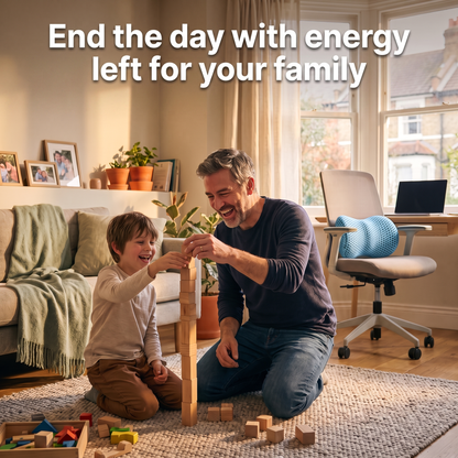 End the day with energy left for your family
